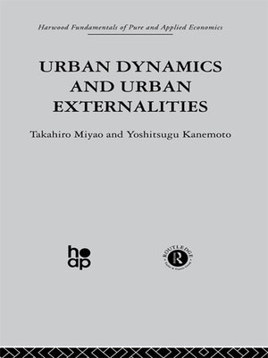 cover image of Urban Dynamics and Urban Externalities